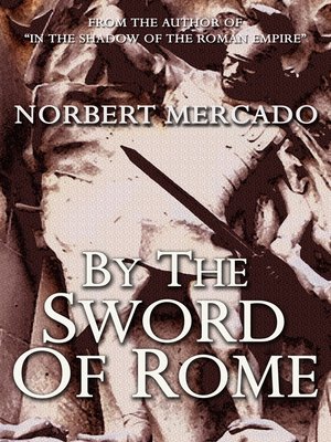 cover image of By the Sword of Rome